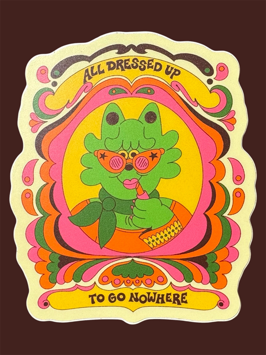 All Dressed Up Sticker