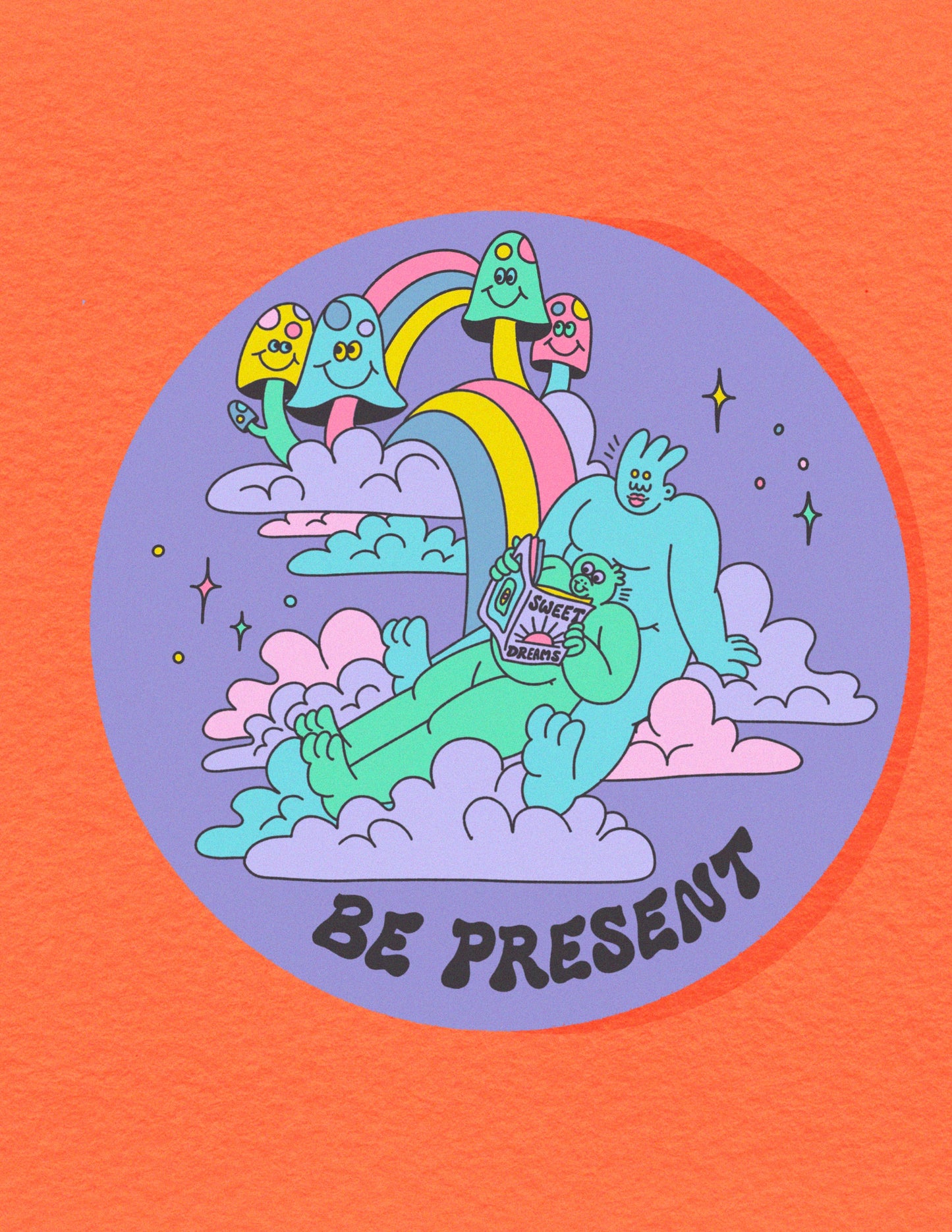 Be Present Sticker